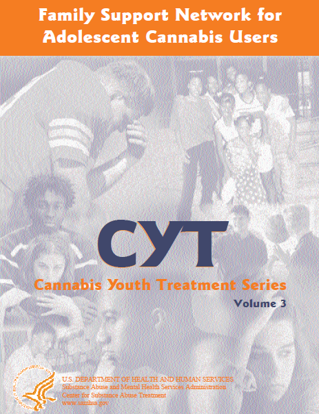 Family Support Network for Adolescent Cannabis Users Vol 3